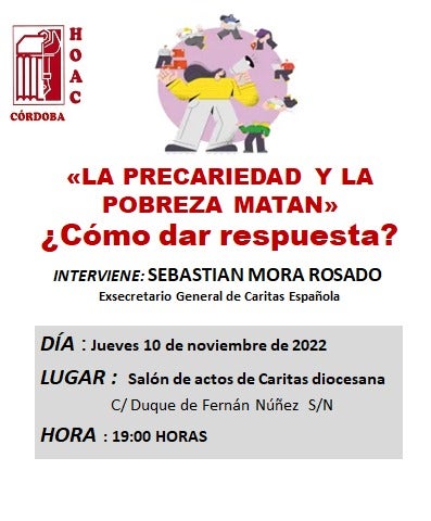 La HOAC organiza una conferencia sobre precariedad y pobreza La HOAC organiza una conferencia sobre precariedad y pobreza