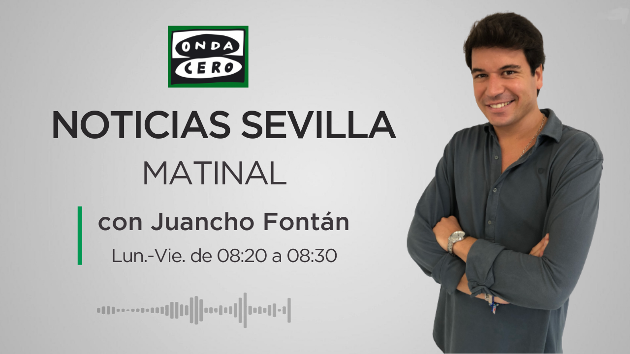 Noticias Sevilla matinal 09/10/2024 Noticias Sevilla matinal 09/10/2024