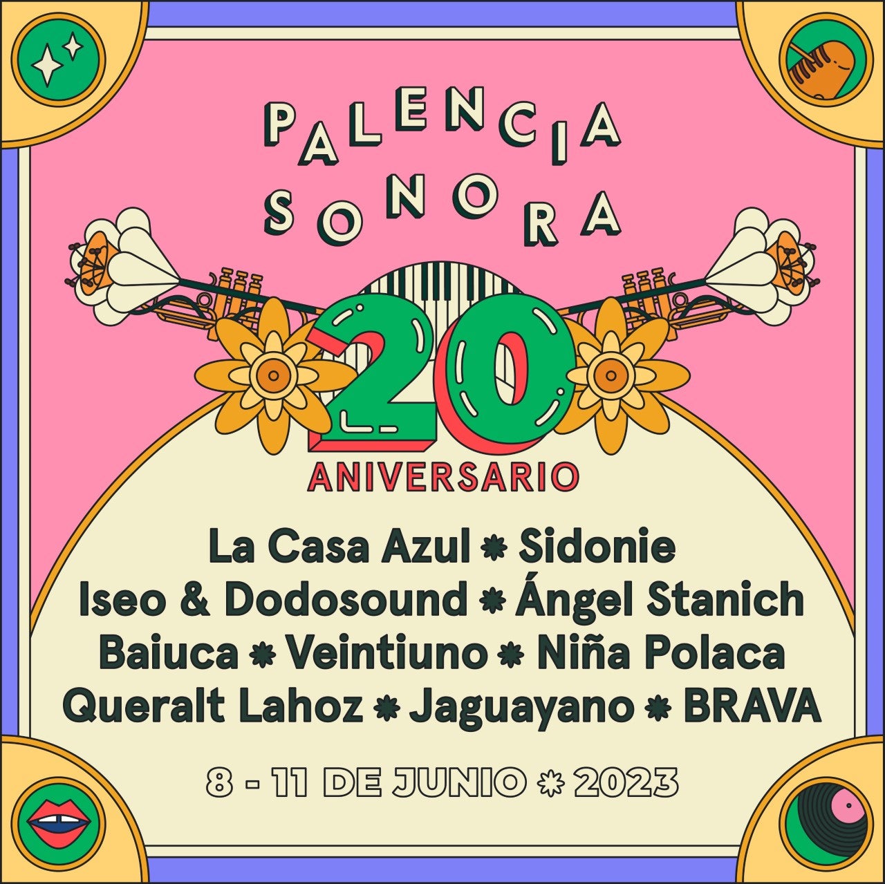 La Casa Azul, Sidonie, Iseo & Dodosound, Ángel Stanich, Baiuca, Veintiuno, Niña Polaca, Queralt Lahoz, Jaguayano y Brava, primeras confirmaciones del 20 aniversario del Palencia Sonora La Casa Azul, Sidonie, Iseo & Dodosound, Ángel Stanich, Baiuca, Veintiuno, Niña Polaca, Queralt Lahoz, Jaguayano y Brava, primeras confirmaciones del 20 aniversario del Palencia Sonora