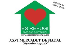 Es Refugi celebrará su XXXI Mercadillo de Navidad a partir de este jueves y hasta el sábado Es Refugi celebrará su XXXI Mercadillo de Navidad a partir de este jueves y hasta el sábado