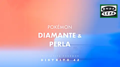 Distrito 42 Iniciativa Pokémon Diamante y Perla