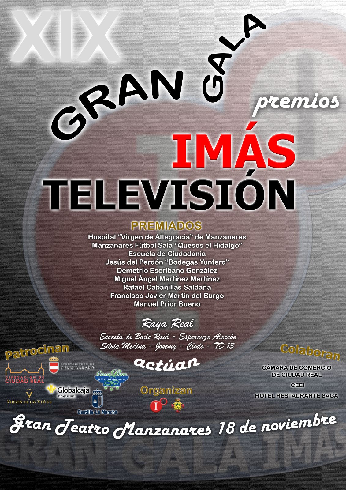 Imas Tv celebra en el Gran Teatro de Manzanares la XIX Gala de sus premios Nacionales Imas Tv celebra en el Gran Teatro de Manzanares la XIX Gala de sus premios Nacionales