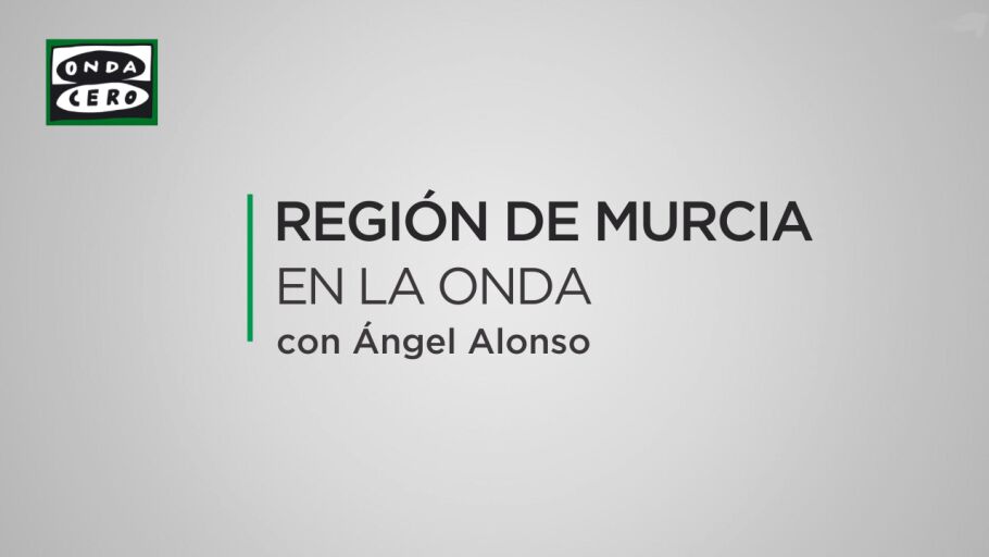 &Aacute;ngel Alonso. Regi&oacute;n de Murcia en la Onda