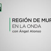 Ángel Alonso. Región de Murcia en la Onda