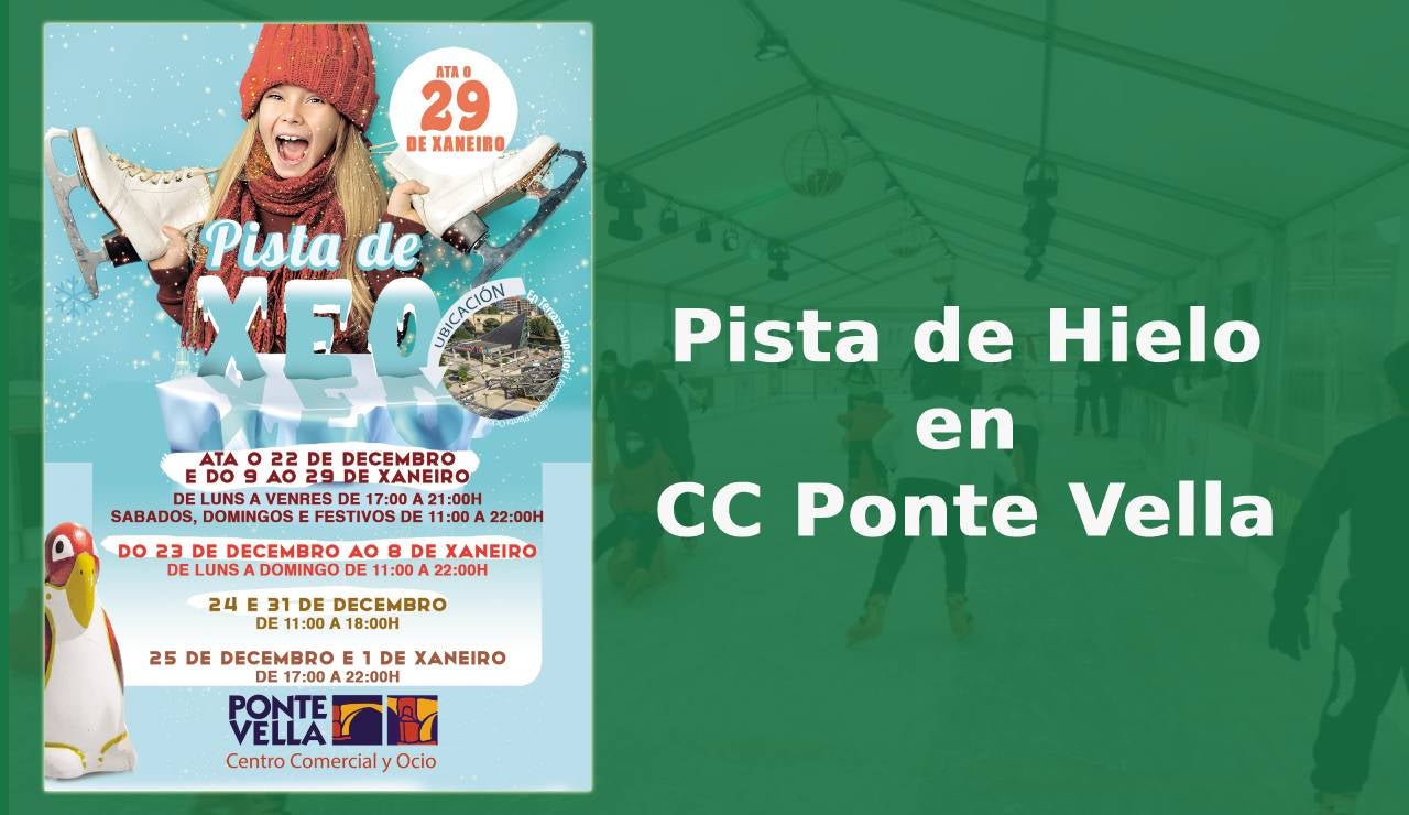 Volve a Pista de Xeo a CC Ponte Vella Volve a Pista de Xeo a CC Ponte Vella