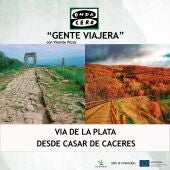 Programa Especial Gente Viajera 'Vía de la Plata'