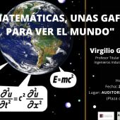 Conferencia "Matemáticas, unas gafas para ver el mundo"