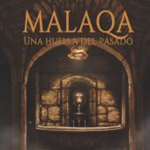 Malaqa, Una Huella del Pasado