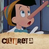 La Cultureta 9x15: Pinocho de Collodi a Del Toro