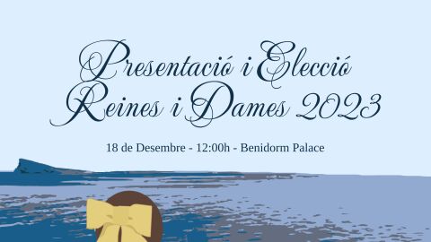 eleccion reinas fiestas mayores patronales benidorm