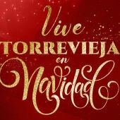 Torrevieja contará con la programación festiva y cultural navideña mas grande de su historia 