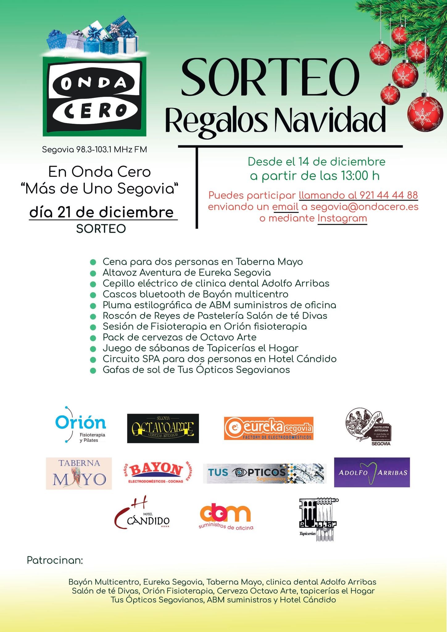 Sorteo de Regalos de Onda Cero Segovia Sorteo de Regalos de Onda Cero Segovia