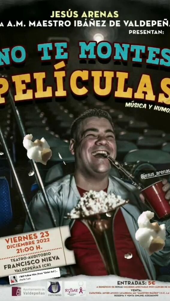 Cartel de "No te montes películas"