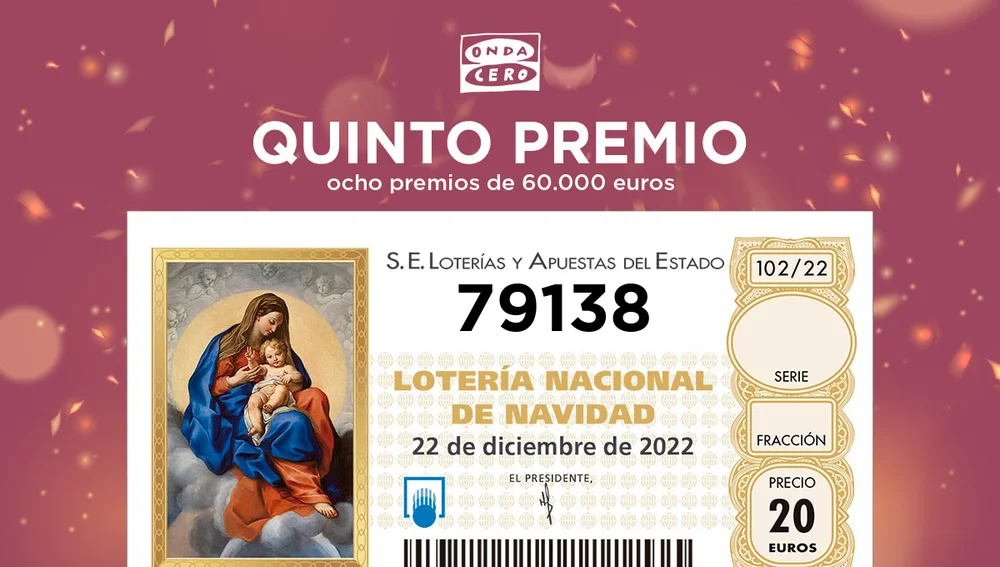 Sexto quinto premio de la Lotería de Navidad: 79138