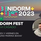 Benidorm Fest con Javi Casado.
