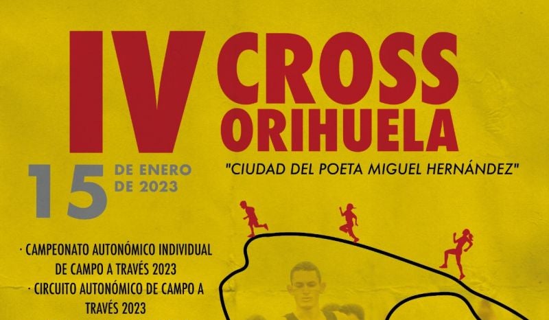 Orihuela acogerá el IV Cross “Ciudad de poeta Miguel Hernández” el próximo día 15 de enero Orihuela acogerá el IV Cross “Ciudad de poeta Miguel Hernández” el próximo día 15 de enero