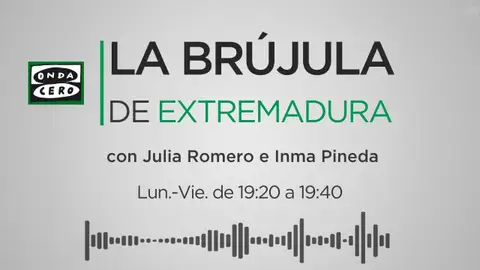 La Brújula de Extremadura Julia e Inma La Brújula de Extremadura Julia e Inma