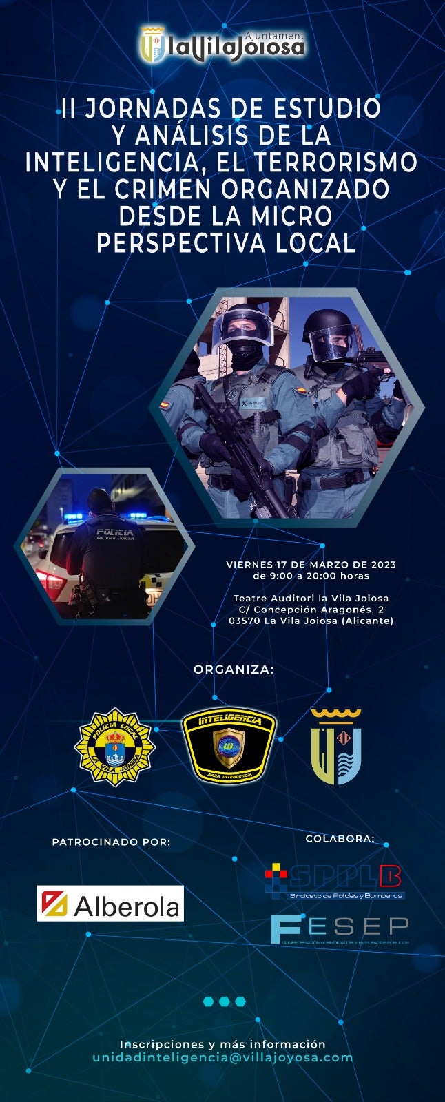 La Policía Local de la Vila convoca la II Jornada de Análisis del Terrorismo y el Crimen Organizado La Policía Local de la Vila convoca la II Jornada de Análisis del Terrorismo y el Crimen Organizado