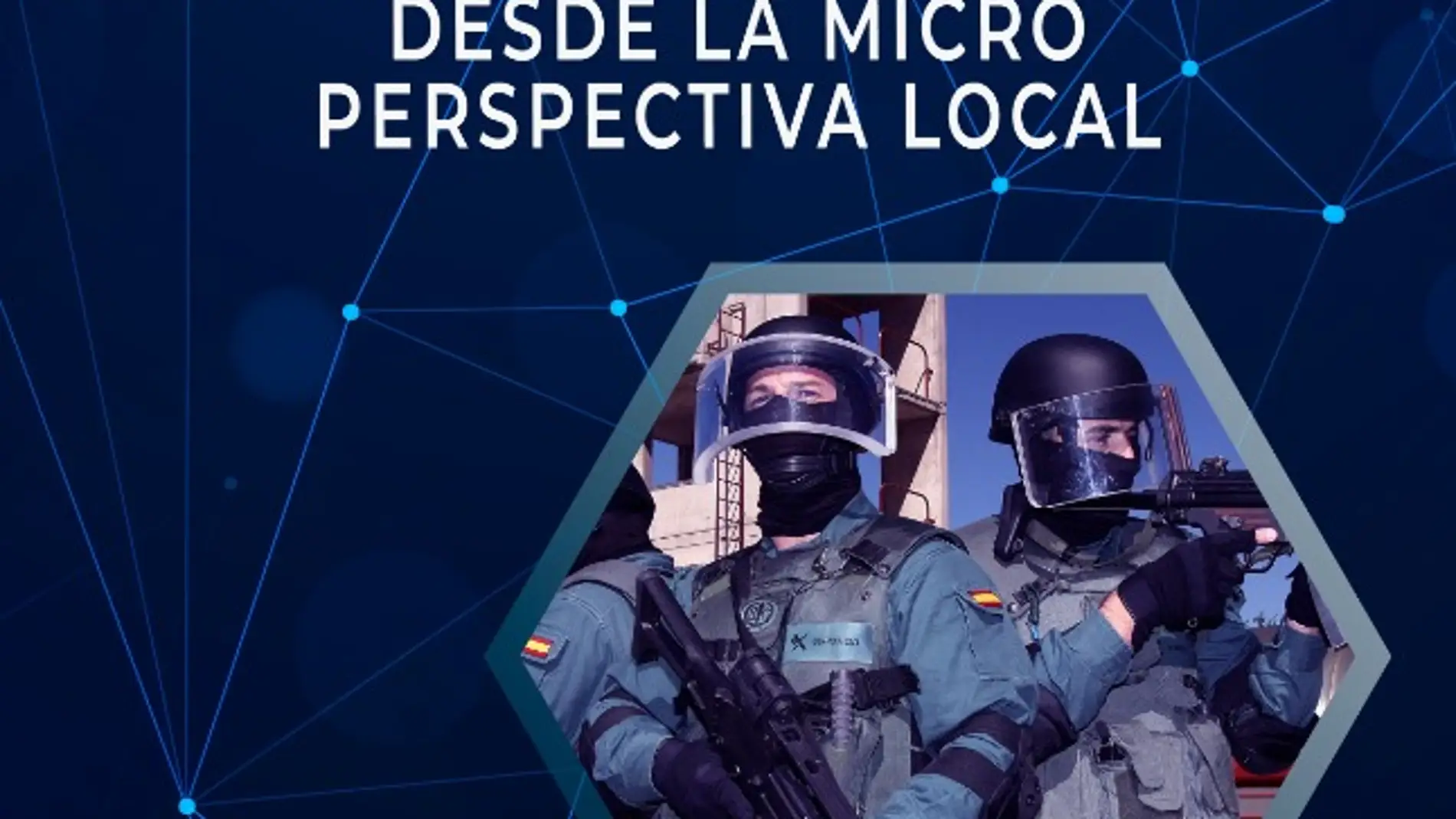 La Policía Local de la Vila convoca la II Jornada de Análisis del Terrorismo y el Crimen Organizado