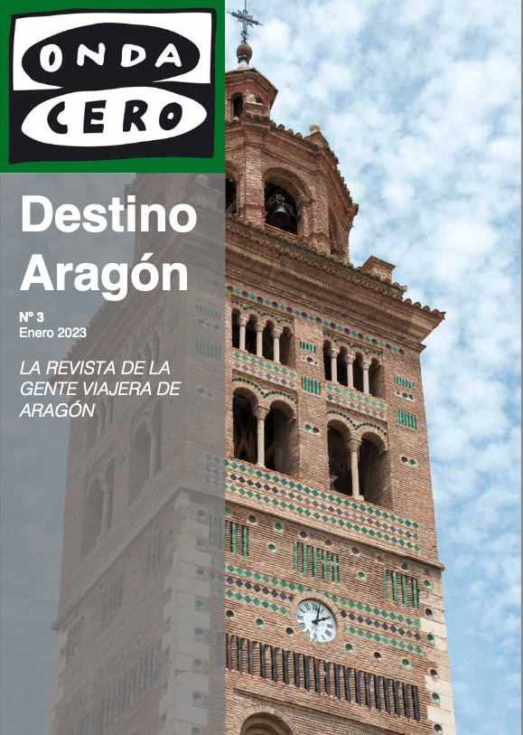 Destino Aragón, tercer número viajando Destino Aragón, tercer número viajando