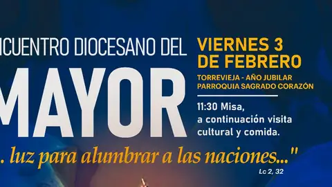 Este viernes Torrevieja acoge el encuentro diocesano del mayor en el Sagrado Corazón diocesano