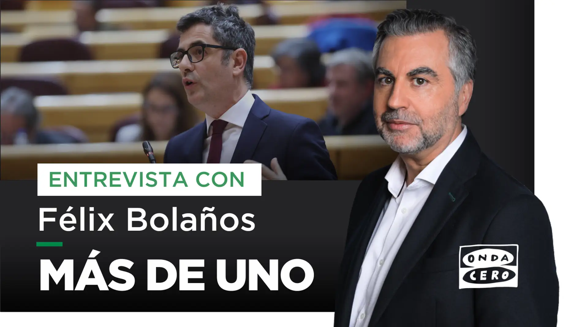 Carlos Alsina entrevista este jueves al ministro de Presidencia Félix Bolaños