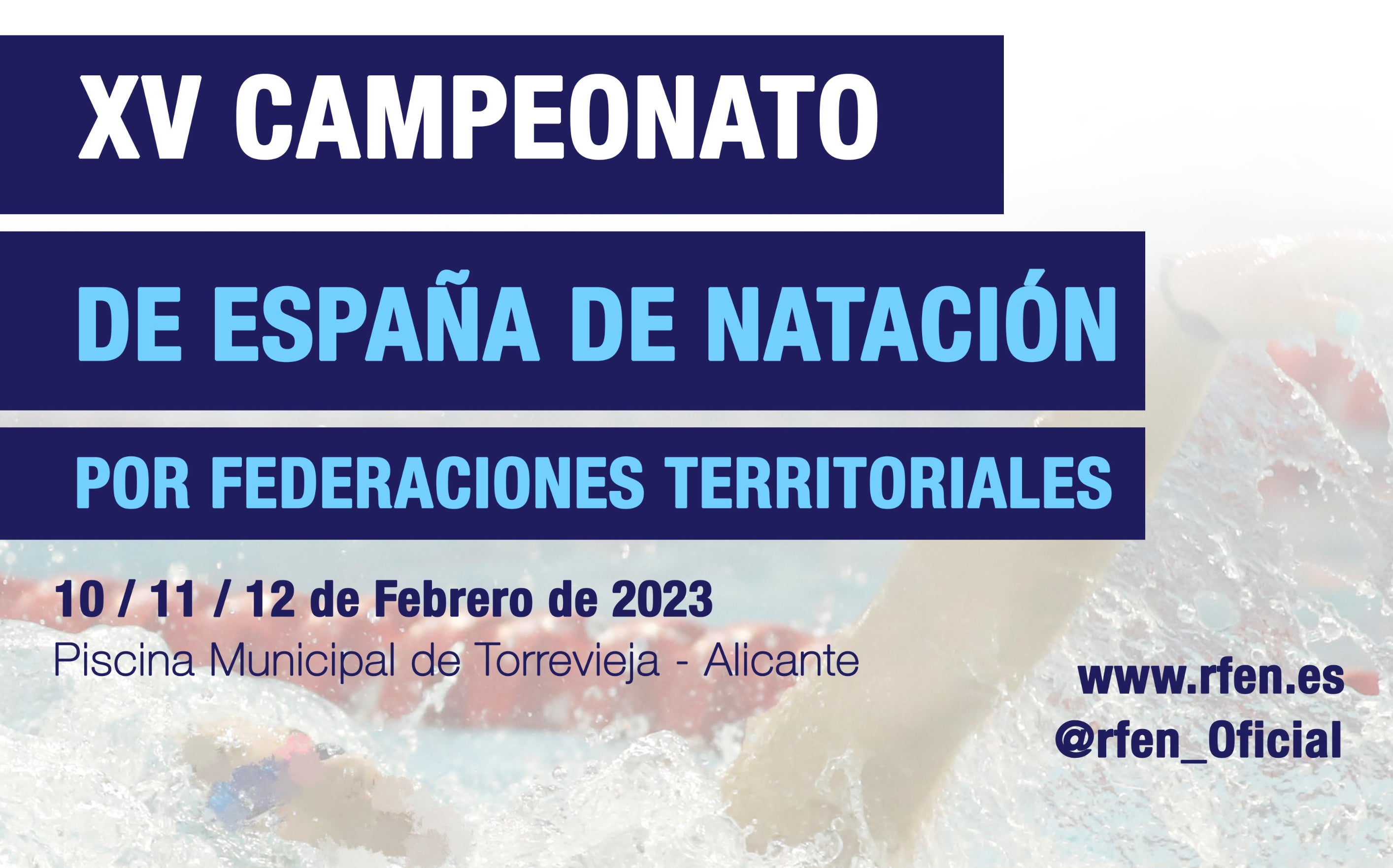 Torrevieja acoge el XV campeonato de natación junior/infantil de federaciones territoriales Torrevieja acoge el XV campeonato de natación junior/infantil de federaciones territoriales