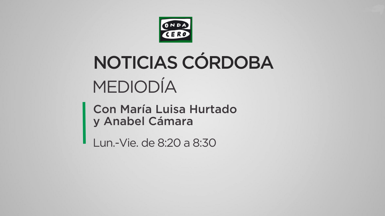 Noticias de Córdoba mediodía 06/03/2023 Noticias de Córdoba mediodía 06/03/2023