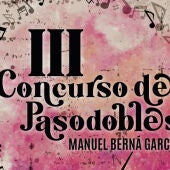 Cultura de Albatera anuncia su III Concurso Internacional de Paso-dobles Manuel Berná García 