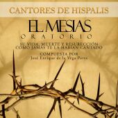 Cantores de Híspalis 'El Mesías'
