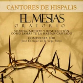 Cantores de Híspalis 'El Mesías' Cantores de Híspalis 'El Mesías'