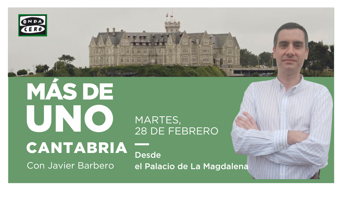 Más de Uno Cantabria desde el Palacio de La Magdalena Más de Uno Cantabria desde el Palacio de La Magdalena