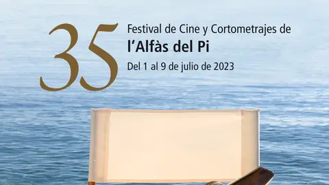 35 Festival de Cine L'Alfàsd el Pi Cartel 35 Festival de Cine L'Alfàsd el Pi Cartel