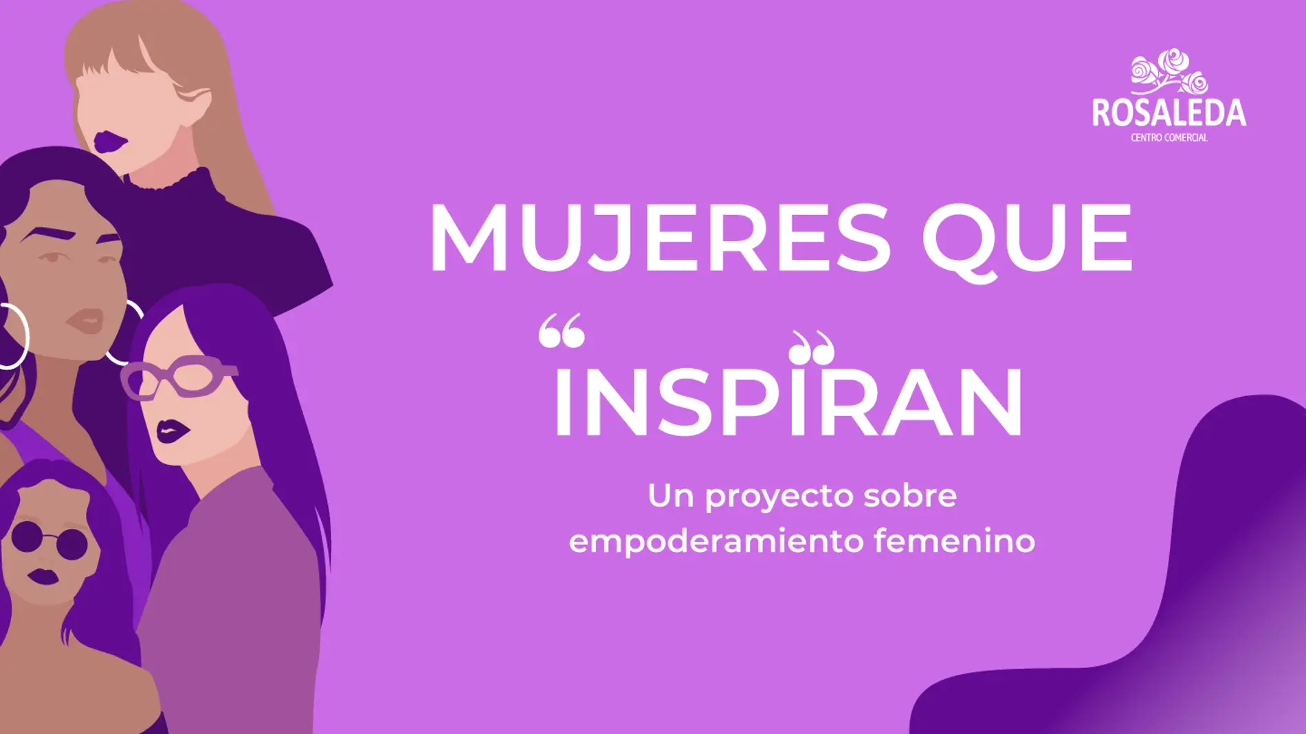 El centro comercial Rosaleda edita un inspirador e-book para fomentar el empoderamiento femenino de las más jóvenes en Málaga