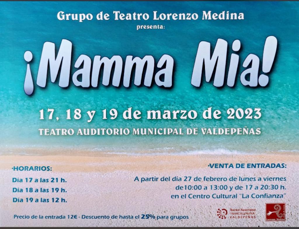 "Mamma Mia" llega a Valdepeñas de la mano del Grupo de Teatro 'Lorenzo Medina' "Mamma Mia" llega a Valdepeñas de la mano del Grupo de Teatro 'Lorenzo Medina'