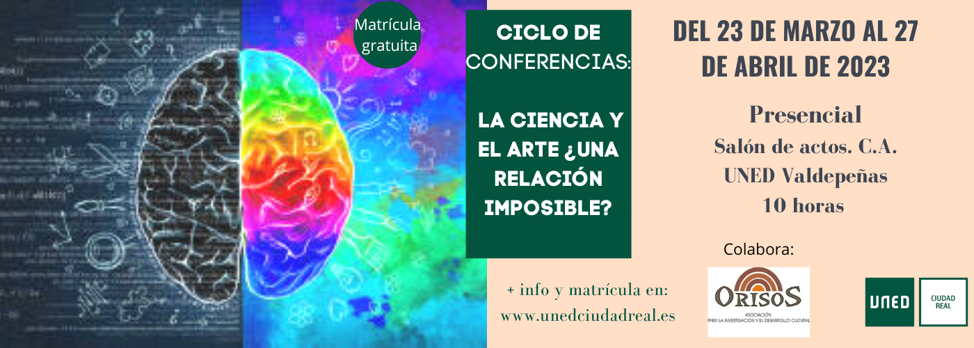 La UNED de Valdepeñas nos propone hablar de Ciencia y Arte La UNED de Valdepeñas nos propone hablar de Ciencia y Arte