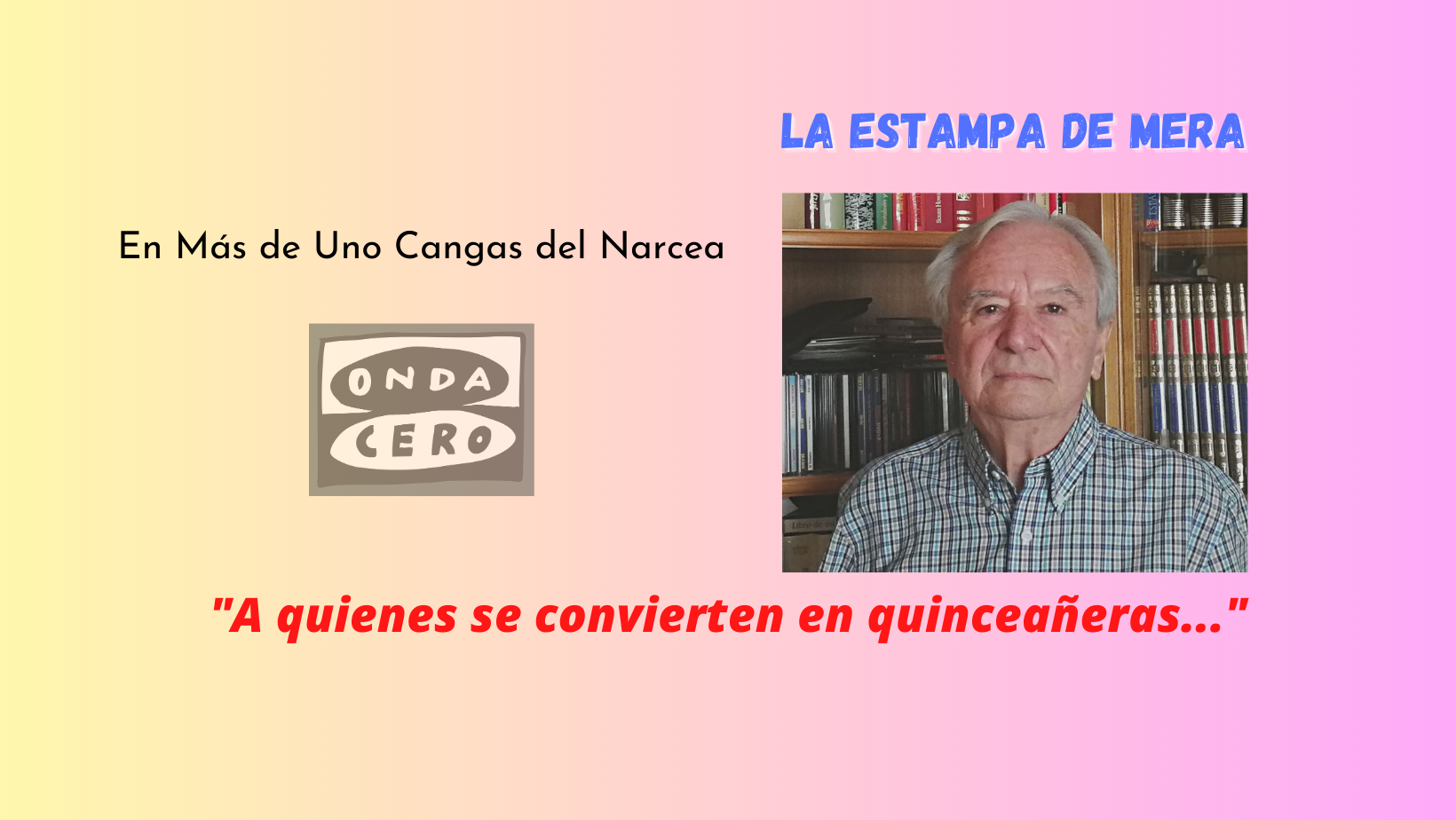 A las que cumplen 15 años... A las que cumplen 15 años...