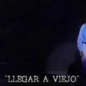 Serrat "Llegar a viejo" Serrat "Llegar a viejo"