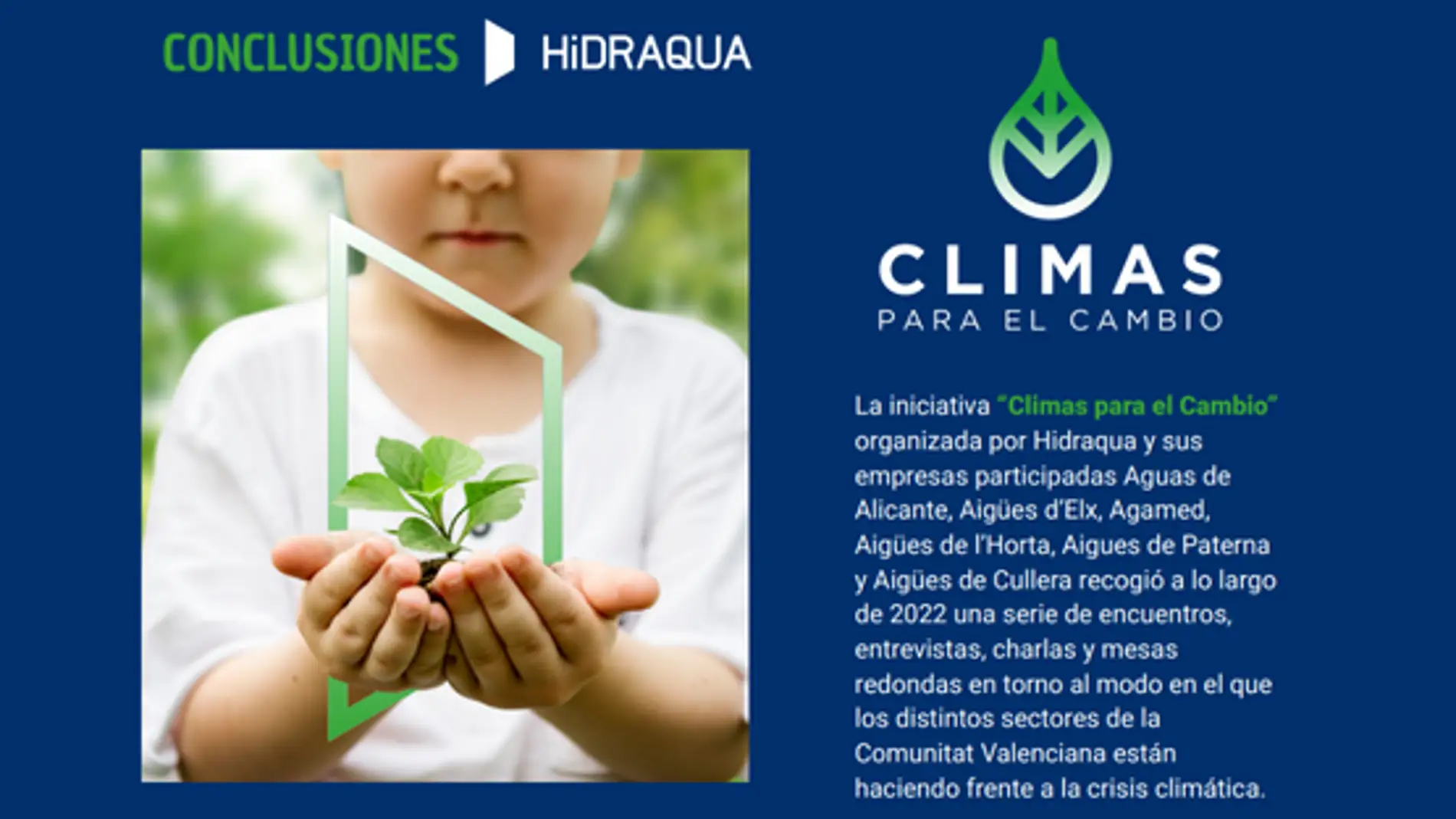 Hidraqua presenta las conclusiones de su ciclo de conferencias “Climas para el cambio” 