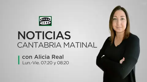 Noticias Cantabria Matinal Con Alicia Real