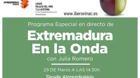 Programa Especial de Onda Cero Extremadura desde IBEROVINAC, jueves 30 a partir de las 14.30h Programa Especial de Onda Cero Extremadura desde IBEROVINAC, jueves 30 a partir de las 14.30h