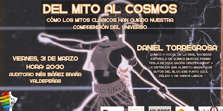 "Del Mito Al Cosmos" nos descubrirá cómo ayudaron los mitos a impulsar el conocimiento de nuestro entorno "Del Mito Al Cosmos" nos descubrirá cómo ayudaron los mitos a impulsar el conocimiento de nuestro entorno