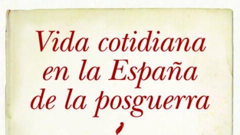 La vida cotidiana en la Posguerra