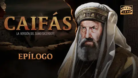 Imagen Caifás epílogo Imagen Caifás epílogo