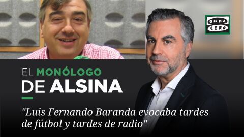 Homenaje de Carlos Alsina a Luis Fernando Baranda Homenaje de Carlos Alsina a Luis Fernando Baranda