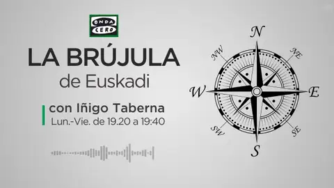 La Brújula de Euskadi con Iñigo Taberna La Brújula de Euskadi con Iñigo Taberna