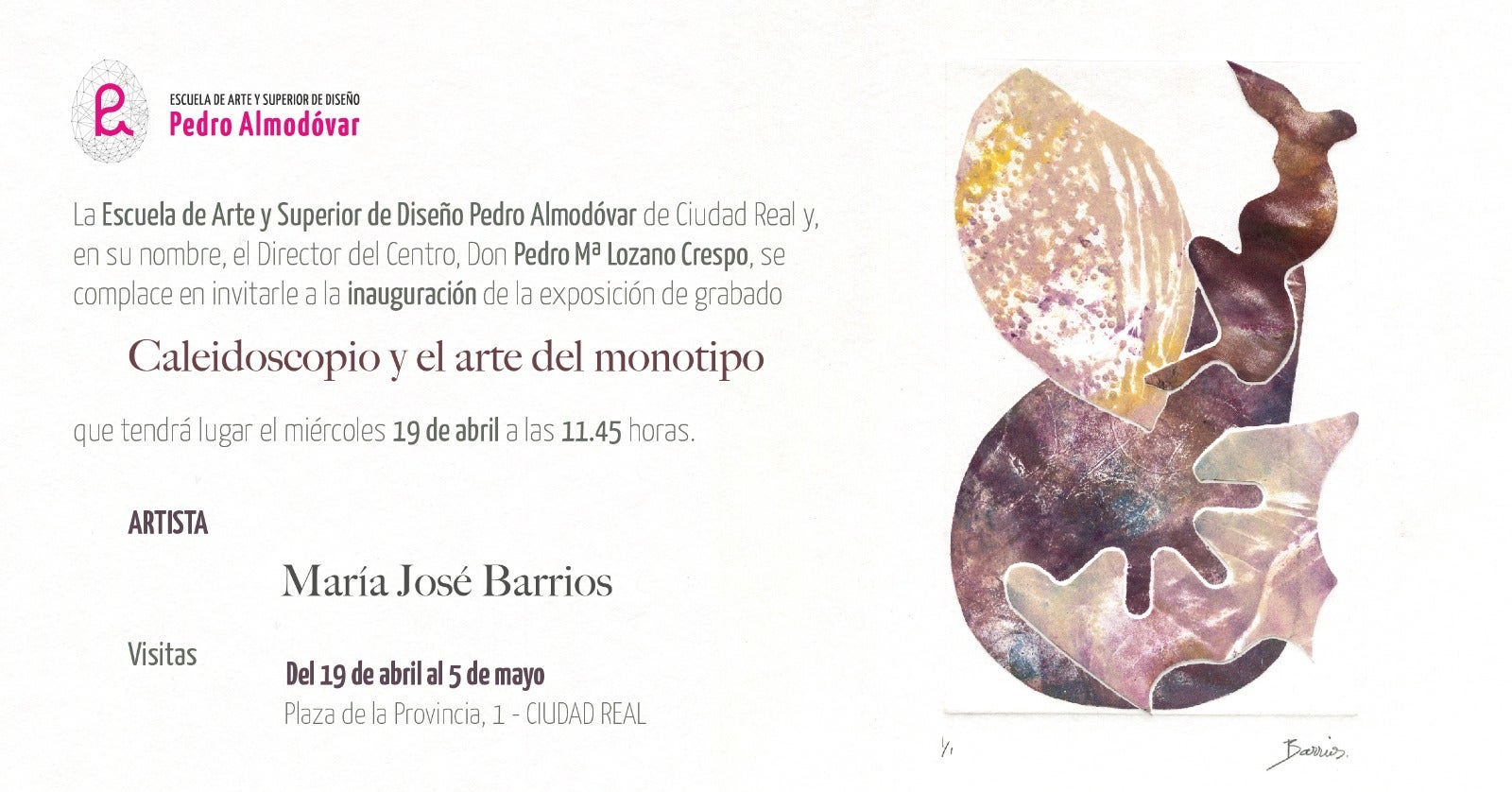 María José Barrios expone en la Escuela de Arte y Superior de Diseño 'Pedro Almodóvar' María José Barrios expone en la Escuela de Arte y Superior de Diseño 'Pedro Almodóvar'