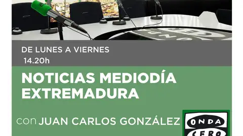 Noticias Mediodía Extremadura Onda Cero