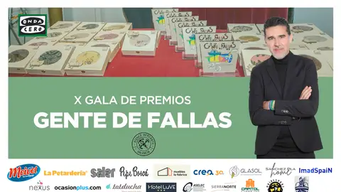 X GALA DE PREMIOS GENTE DE FALLAS X GALA DE PREMIOS GENTE DE FALLAS