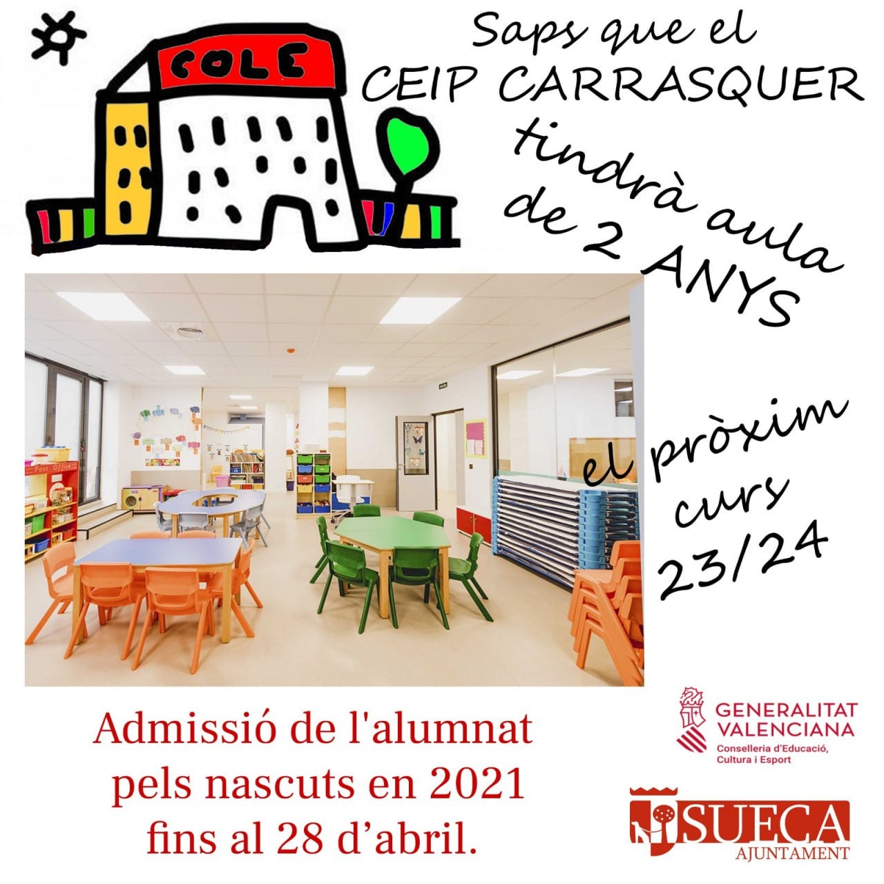 El Carrasquer de Sueca contará con una aula de 2 años el próximo curso El Carrasquer de Sueca contará con una aula de 2 años el próximo curso